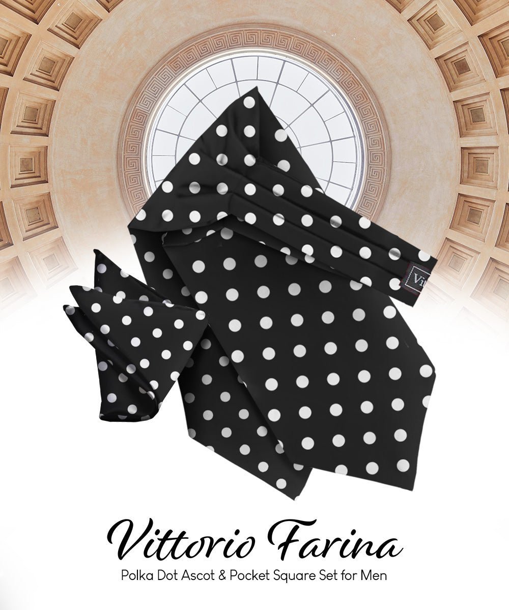 Polka Dot Ascot & Pocket Square by Vittorio Farina (ASCOTS - PD_BLACK_WHITE) for Independent Retail Stores by Dubal Brothers