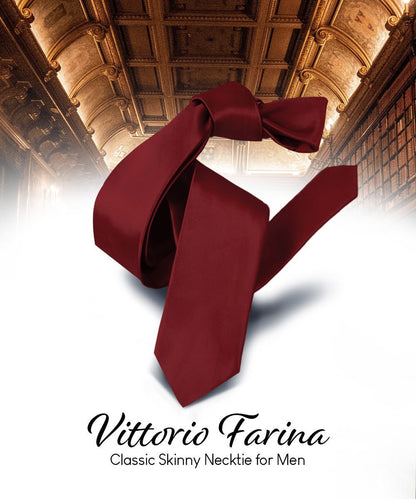 Solid Skinny Necktie by Vittorio Farina (N - SKINNY_BURGUNDY) for Independent Retail Stores by Dubal Brothers